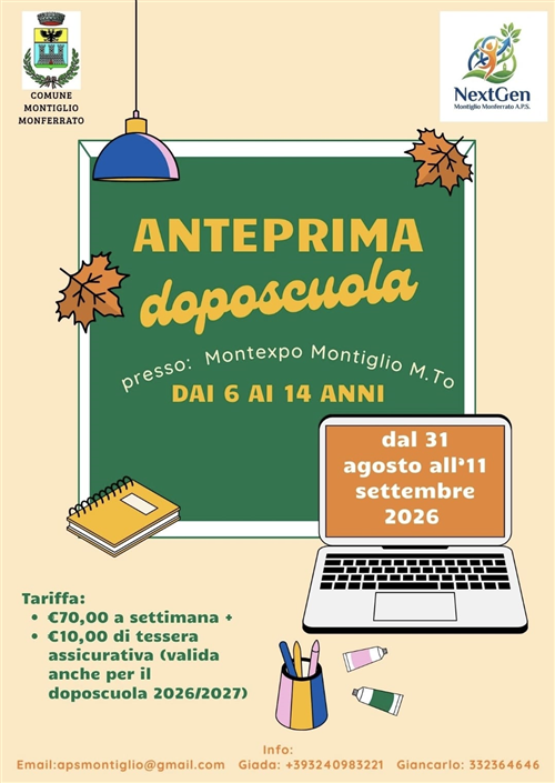 ANTEPRIMA doposcuola
presso Montexpo Montiglio M.To
DAI 6 AI 14 ANNI dal 31 agosto all'11 settembre